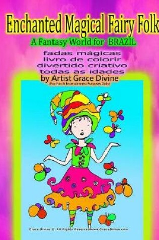 Cover of Enchanted Magical Fairy Folk a Fantasy World for BRAZIL