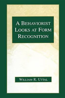 Book cover for A Behaviorist Looks at Form Recognition