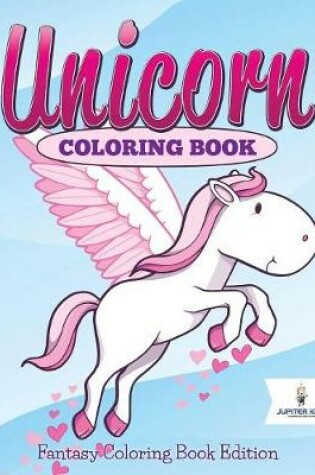 Cover of Unicorn Coloring Book