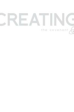 Cover of Covenant Bible Study: Creating Participant Guide