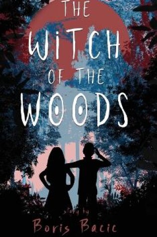 Cover of The Witch of the Woods