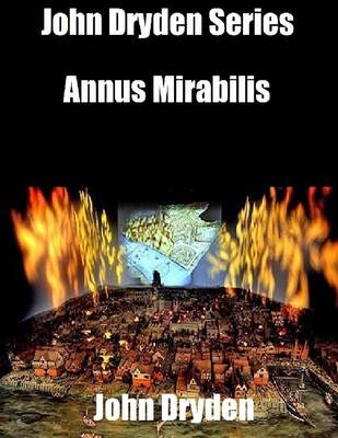 Book cover for John Dryden Series: Annus Mirabilis