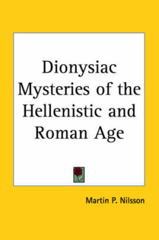 Cover of Dionysiac Mysteries of the Hellenistic and Roman Age (1957)