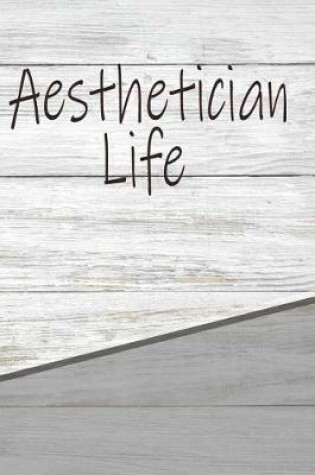 Cover of Aesthetician Life