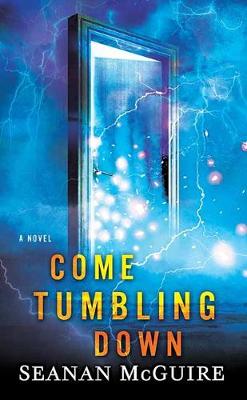 Cover of Come Tumbling Down