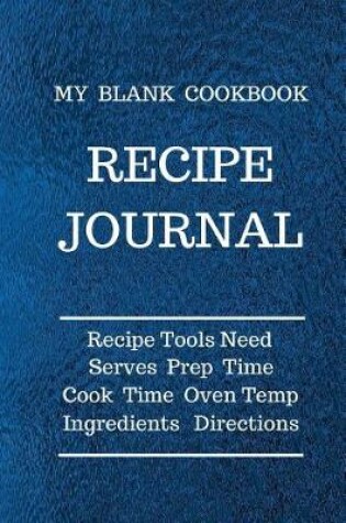 Cover of My Blank Cookbook Recipe Journal