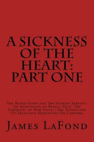 Cover of A Sickness of the Heart