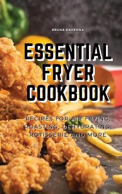 Book cover for Essential Fryer Cookbook