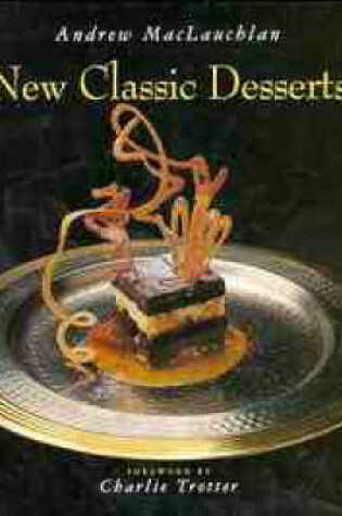 Cover of New Classic Desserts 1e