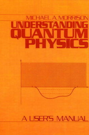 Cover of Understanding Quantum Physics