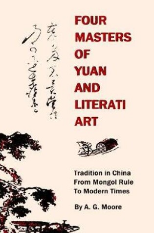 Cover of Four Masters of Yuan and Literati Art