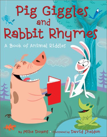 Book cover for Pig Giggles and Rabbit Rhymes