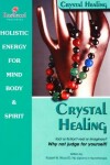 Book cover for Crystal Healing Fact or Fiction? Real or Imaginary?