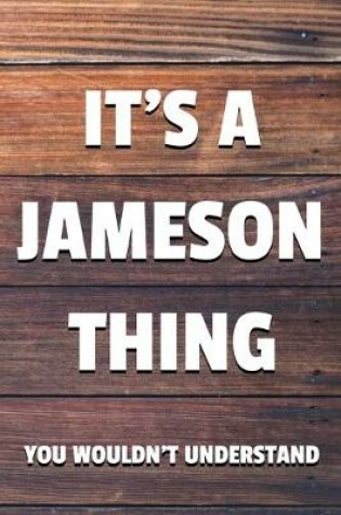 Cover of It's a Jameson Thing You Wouldn't Understand