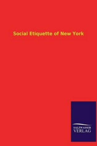 Cover of Social Etiquette of New York
