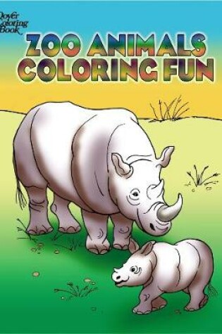 Cover of Zoo Animals Coloring Fun