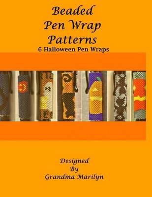 Book cover for Beaded Pen Wrap Patterns