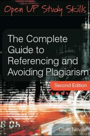 Cover of The Complete Guide to Referencing and Avoiding Plagiarism