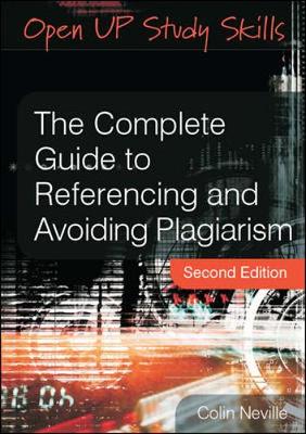 Book cover for The Complete Guide to Referencing and Avoiding Plagiarism