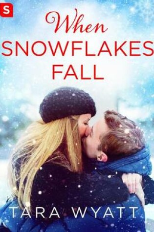 When Snowflakes Fall