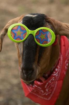 Book cover for A Styling Goat in a Bandana and Silly Glasses Journal