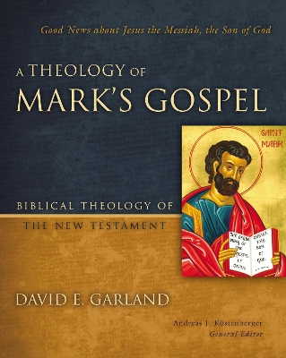 Book cover for A Theology of Mark's Gospel