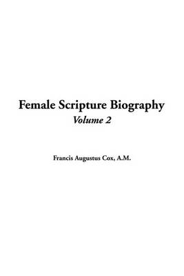 Book cover for Female Scripture Biography, V2