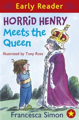 Cover of Horrid Henry Meets the Queen
