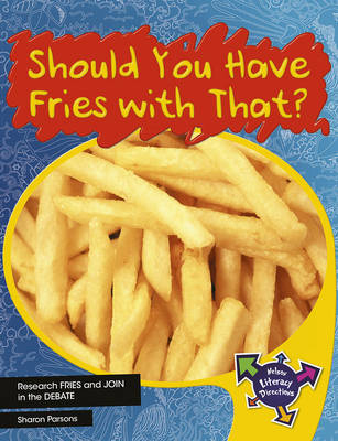 Book cover for Should You Have Fries With That?