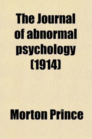 Cover of The Journal of Abnormal Psychology (Volume 8)