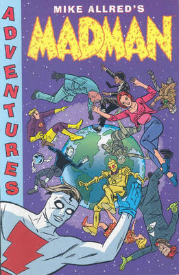 Book cover for Madman Volume 2: Madman Adventures