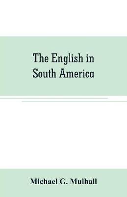 Book cover for The English in South America