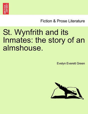 Book cover for St. Wynfrith and Its Inmates