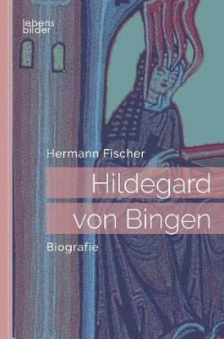 Cover of Hildegard von Bingen