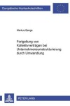 Book cover for Fortgeltung Von Kollektivvertraegen Bei Unternehmensumstrukturierung Durch Umwandlung