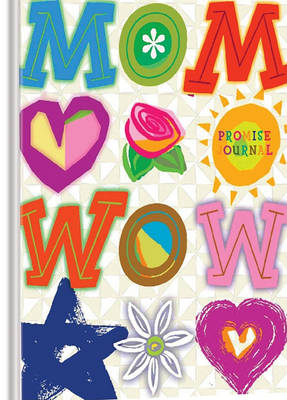 Book cover for Wow Mom a Promise Journal (Lake House Gifts)