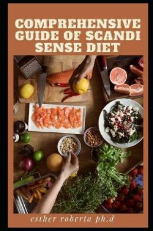Cover of Comprehensive guide of Scandi Sense Diet