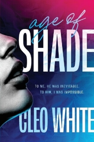 Cover of Age of Shade (A Steamy, Age Gap Romance)