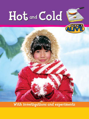 Book cover for Science Alive: Hot and Cold