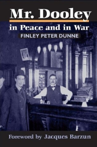 Cover of Mr. Dooley in Peace and in War