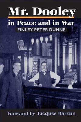 Book cover for Mr. Dooley in Peace and in War