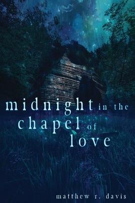 Book cover for Midnight in the Chapel of Love