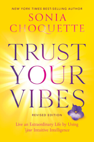 Cover of Trust Your Vibes (Revised Edition)