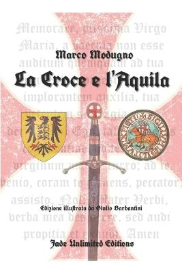 Book cover for La croce e l'aquila