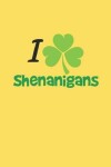 Book cover for I Love Shenanigans