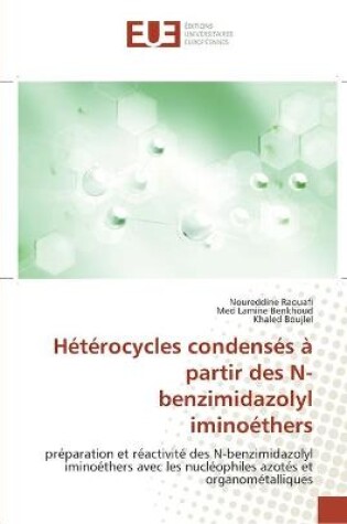 Cover of Heterocycles condenses a partir des n-benzimidazolyl iminoethers