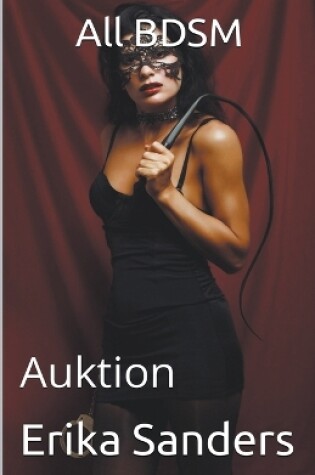 Cover of All BDSM. Auktion