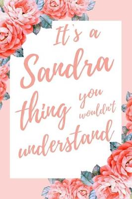 Book cover for It's a Sandra Thing You Wouldn't Understand