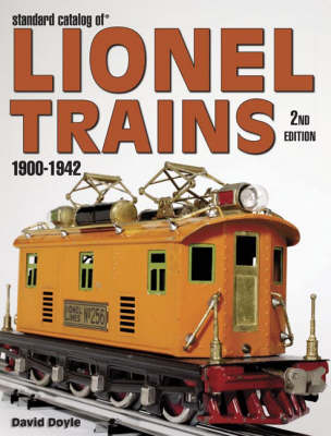 Book cover for Standard Catalog of Lionel Trains 1900-1942
