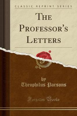 Book cover for The Professor's Letters (Classic Reprint)